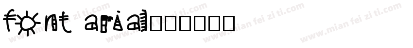font arial字体转换